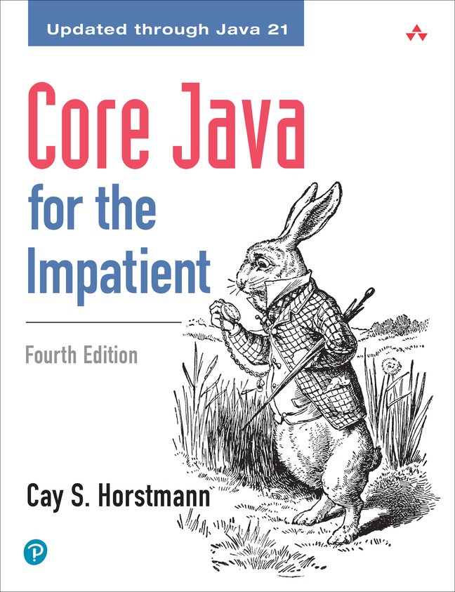 Core Java for the Impatient, 4th Edition, 4th Edition