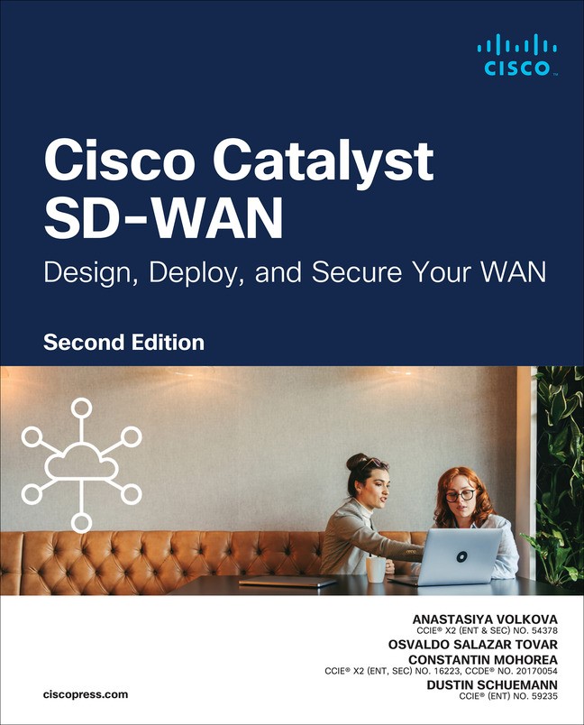Cisco Software-Defined Wide Area Networks, 2nd Edition