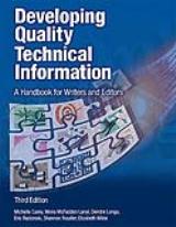 Developing Quality Technical Information: A Handbook for Writers and Editors, 3rd Edition