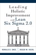 Leading Holistic Improvement with Lean Six Sigma 2.0, 2nd Edition