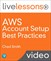 AWS Account Setup Best Practices LiveLessons (Video Training)