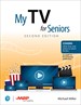 My TV for Seniors, 2nd Edition