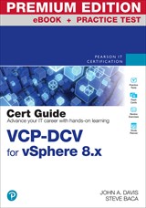 VCP-DCV for vSphere 8.x Official Cert Guide Premium Edition and Practice Test, 5th Edition