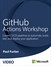 Learn GitHub Actions (Video)