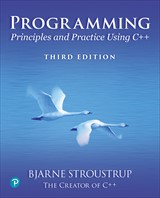 Programming:Principles and Practices Using C++, 3rd Edition
