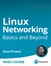 Linux Networking Basics and Beyond (Video Course)