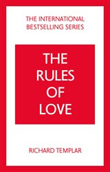 The Rules of Love: A Personal Code for Happier, More Fulfilling Relationships, 4th Edition